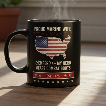 Personalized Proud Marine Wife Mug - Custom "My Hero Wears Combat Boots" Spouse Cup - USA Flag Map Gift