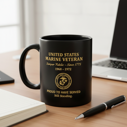 Personalized US Marine Veteran Black Mug - Custom Service Years Semper Fidelis Cup - Proud To Have Served Gift