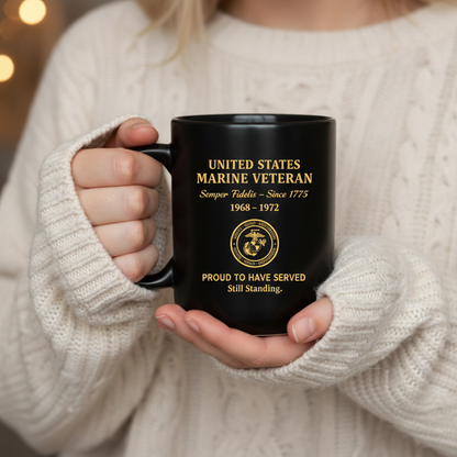 Personalized US Marine Veteran Black Mug - Custom Service Years Semper Fidelis Cup - Proud To Have Served Gift