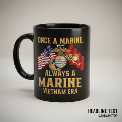 Personalized USMC "Always A Marine" Mug - Custom Crossed Flags EGA Cup - Vietnam Era Veteran Gift