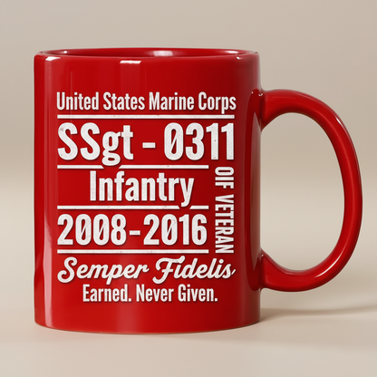 Personalized Red USMC Veteran Mug - Custom Rank & MOS Marine Service Cup - "Earned. Never Given" Gift