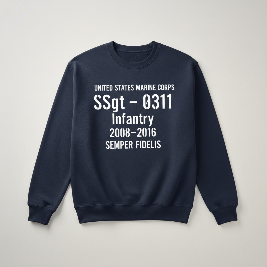 United States Marine Corps SSgt Crewneck - Infantry 0311 Personalized Veteran Gift
