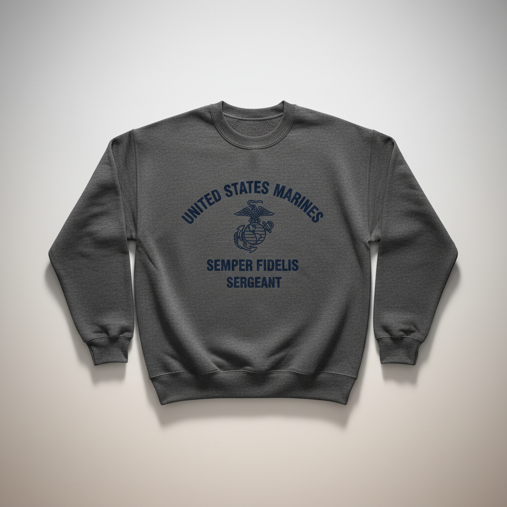 USMC Sergeant Graphic Sweatshirt - Semper Fi Marines Pullover - United States Military Heritage Crewneck
