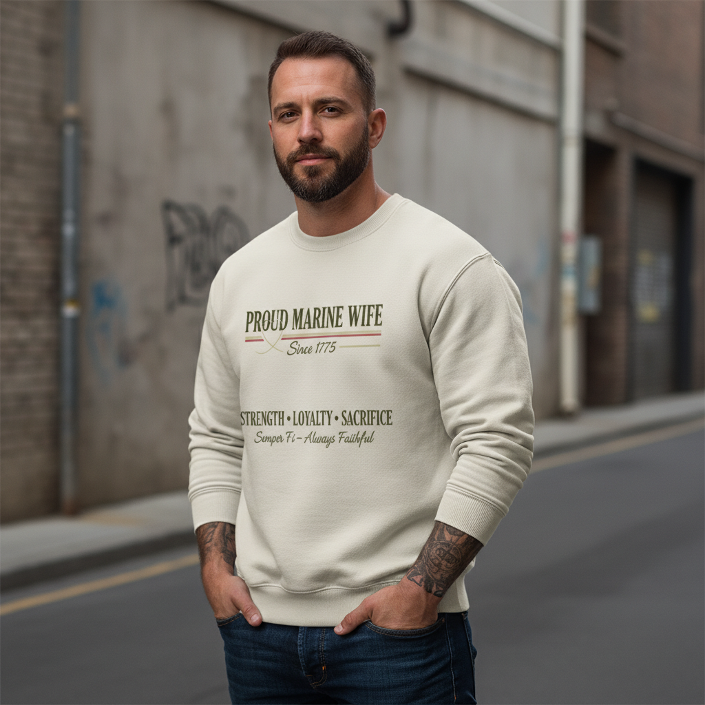 Marine Wife Heritage Crewneck - Strength Loyalty Sacrifice Military Gift
