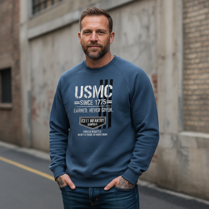 Marine Corps 0311 Infantry Crewneck - Earned Never Given USMC Pullover - Patriotic Military Gift for Men