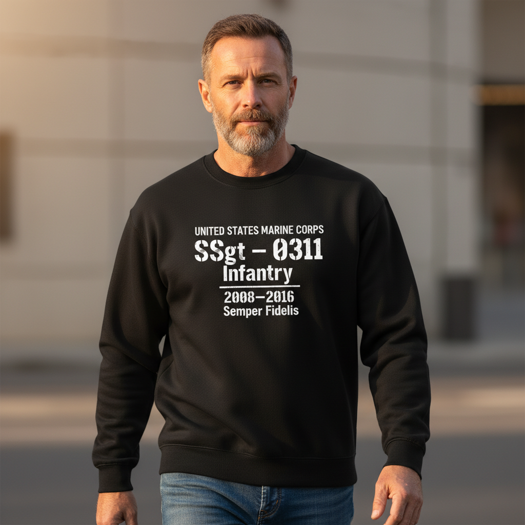 Custom United States Marine Corps Sweatshirt - Staff Sergeant 0311 Infantry 2008-2016
