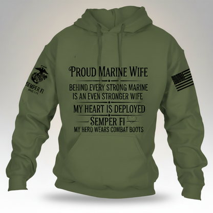 Proud Marine Wife Hoodie - Behind Every Strong Marine Is An Even Stronger Wife