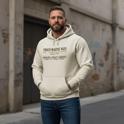 Proud Marine Wife Since 1775 Hoodie Strength Loyalty Sacrifice Patriotic Female Apparel