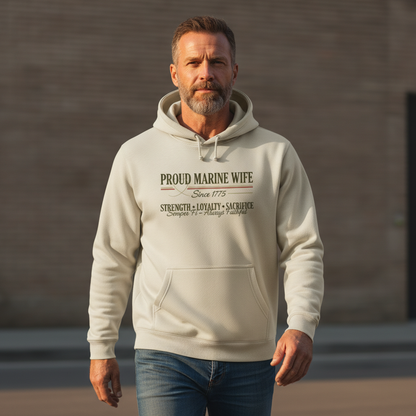 Proud Marine Wife Since 1775 Hoodie Strength Loyalty Sacrifice Patriotic Female Apparel