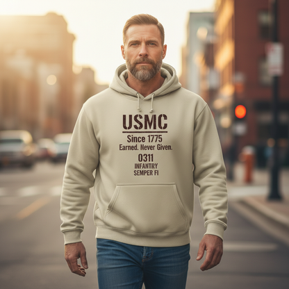 USMC 0311 Infantry Hoodie Since 1775 Earned Never Given Semper Fi Military Stencil Pullover
