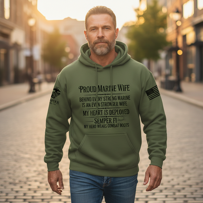 Proud Marine Wife Hoodie - Behind Every Strong Marine Is An Even Stronger Wife
