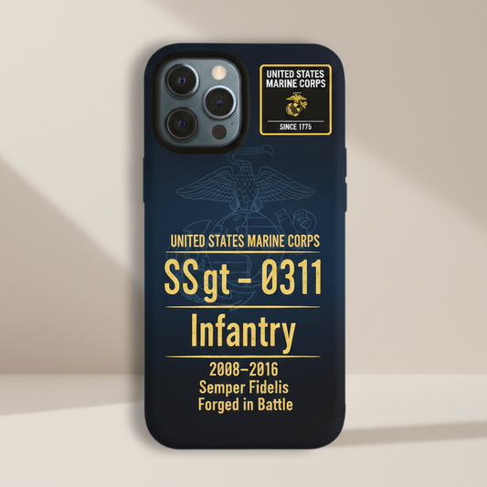 Custom US Marine Corps Phone Case - Personalized SSgt 0311 Infantry Veteran Gift
