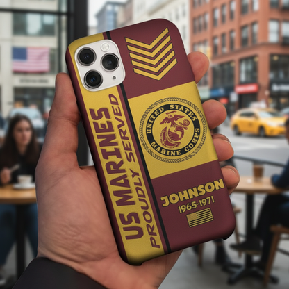 Custom USMC Veteran Commemorative Phone Cover - Proudly Served United States Marine Corps Personalized Case - Military Honor Series