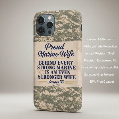 Custom Name Proud Marine Wife Phone Case - Military Camo Strong Wife Gift