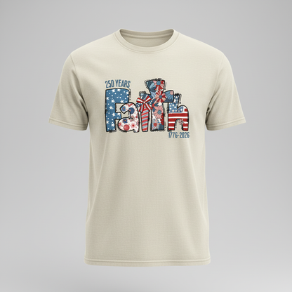 America 250 – Faith & Freedom T-Shirt