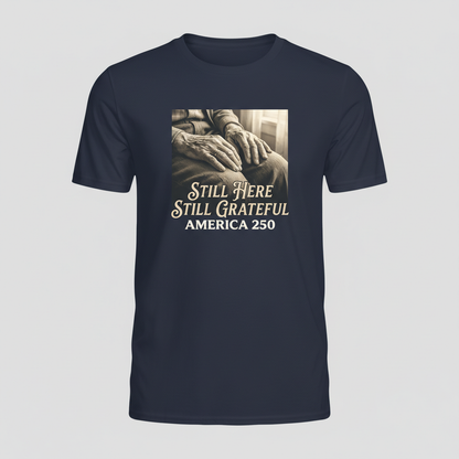 Still Grateful — America 250 Heritage Tee