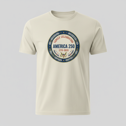 Family Celebration Emblem – America 250 Honoring Family, Heritage & Freedom (1776–2026) T-Shirt