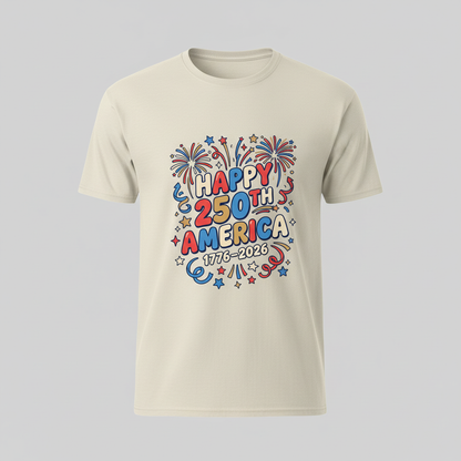 Happy 250th America — Independence Celebration 1776–2026 T-Shirt