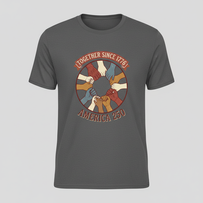Together Since 1776 – America 250 Celebrating Unity Across Generations T-Shirt