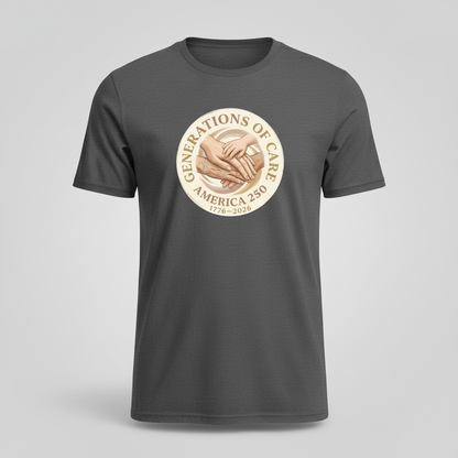 Generations of Care — America 250 Tee