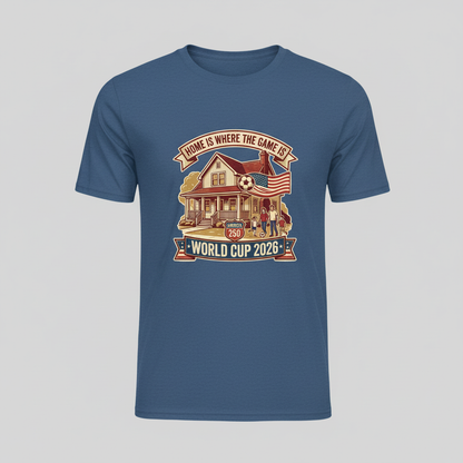 Home Is Where the Game Lives — America 250 World Cup Tee