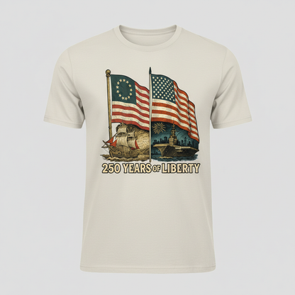 250 Years of Liberty — From the First Flag of Independence to the Strength of a Modern Nation (1776–2026) T-Shirt