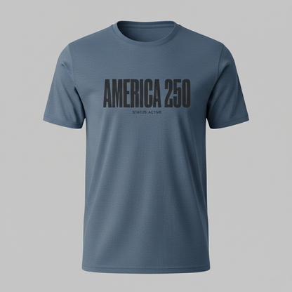 America 250 — Status Active T-Shirt