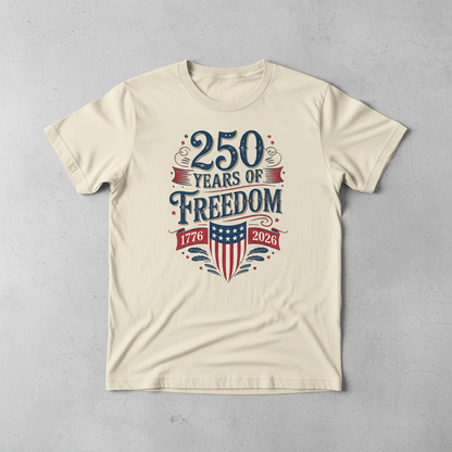 America 250 – 250 Years of Freedom (1776–2026) T-Shirt