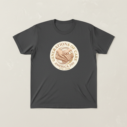 Generations of Care — America 250 Tee