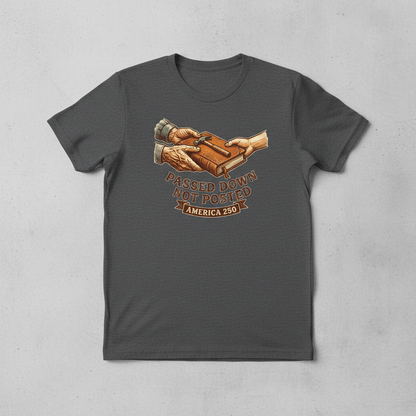 Passed Down in Time — America 250