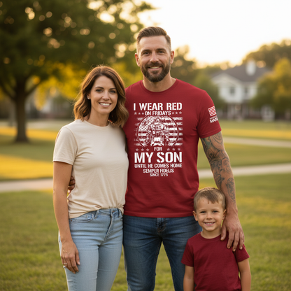"I Wear Red On Fridays For My Son" Proud Marine Dad Tee