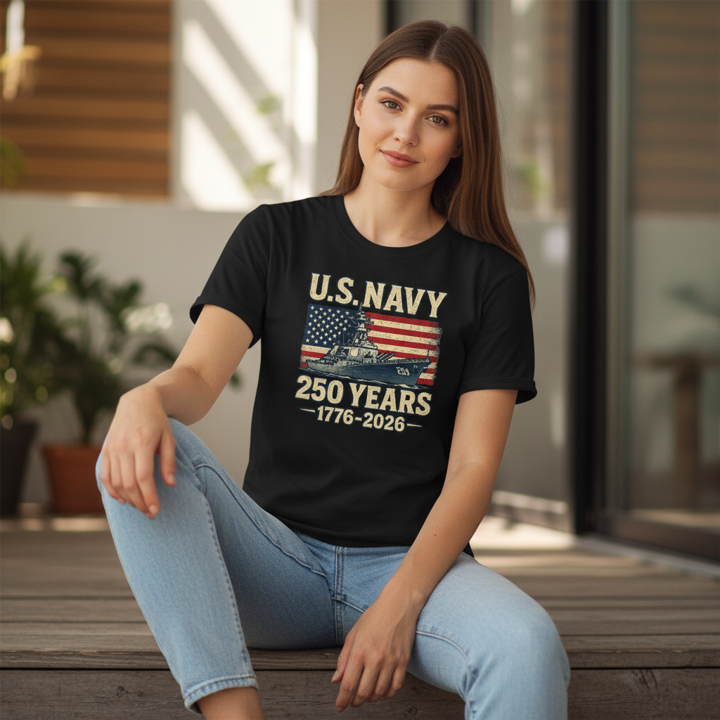U.S. Navy — Honoring 250 Years of Maritime Power, Courage, and Unbroken Service to the American Republic (1776–2026) T-Shirt