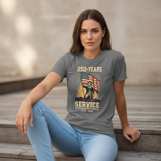 250 Years of Service — Honoring the Semiquincentennial Legacy of Courage, Sacrifice, and the American Spirit (1776–2026) T-Shirt
