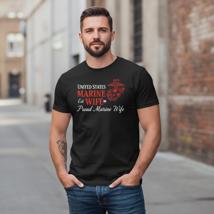 "Behind Every Strong Marine" Proud Wife Semper Fi Tee
