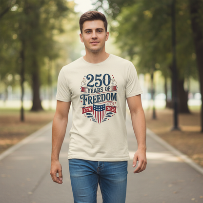 America 250 – 250 Years of Freedom (1776–2026) T-Shirt