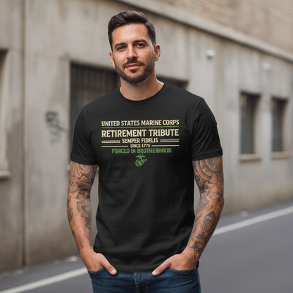 USMC "Retirement Tribute" Forged In Brotherhood Tee