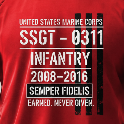 USMC "Semper Fidelis" SSgt 0311 Infantry Combat Veteran Red Edition Tee
