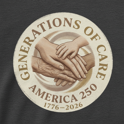 Generations of Care — America 250 Tee