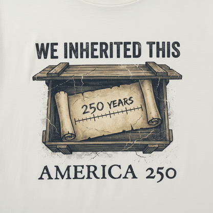 Noble Inheritance — America 250 Heritage Tee