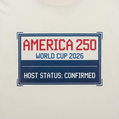 America 250 — World Cup 2026 Host Confirmed T-Shirt