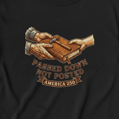 Passed Down in Time — America 250