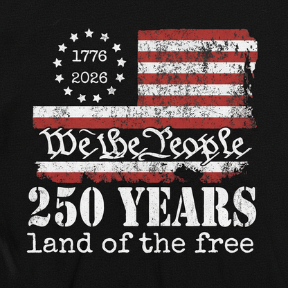 America 250 – We The People, Land of the Free T-shirt