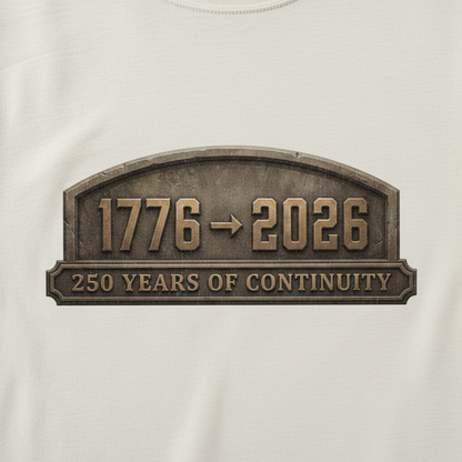 Timeless Continuity — America 250 Heritage Tee