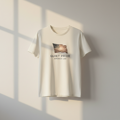 Quiet Pride — America 250 Legacy Tee