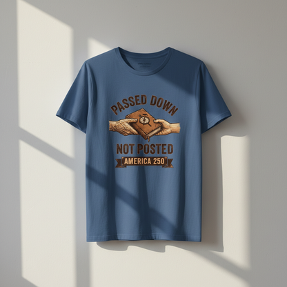 Legacy Is Carried — America 250 Heritage Tee